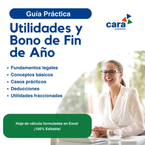 Guía Práctica – Cálculo de Utilidades y Bono de Fin de Año