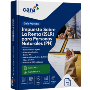 Guía del Impuesto Sobre La Renta (ISLR) para Personas Naturales (PN)