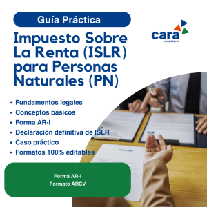 Guía del Impuesto Sobre La Renta (ISLR) para Personas Naturales (PN)