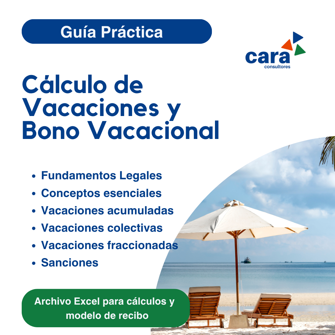 Guía Práctica – Cálculo de Vacaciones y Bono Vacacional