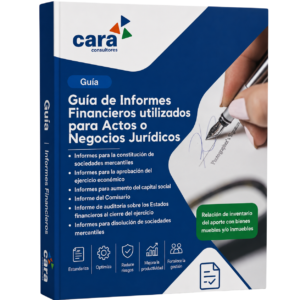 Guía de Informes Financieros utilizados para Actos o Negocios Jurídicos